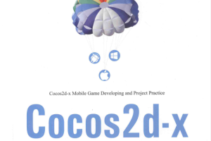 Cocos2d-x手机游戏开发与项目实战详解_游戏开发教程