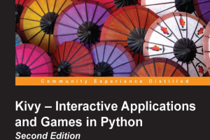Kivy-交互式应用程序和Python游戏（英文版）_游戏开发教程