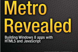 Metro揭密 HTML5和Java脚本构建Windows8的应用程序 PDF_黑客教程