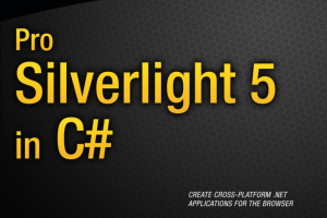 Pro Silverlight 5 in C#（2012） 英文PDF_NET教程